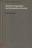 General linguistics : an introductory survey
