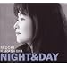 NIGHT AND DAY