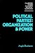 Books : Political Parties: Organization and Power (Cambridge Studies in Modern Political Economies)