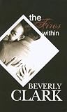 The Fires Within (Indigo: Sensuous Love Stories)