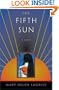 The Fifth Sun