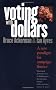 Voting with Dollars: A New Paradigm for Campaign Finance