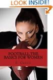 Football, The Basics for Women