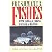 Freshwater Fishes of the Carolinas, Virginia, Maryland, and Delaware