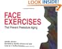 Face Exercises That Prevent Premature Aging