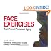 Face Exercises That Prevent Premature Aging