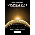 Origine de la vie Synth�se des th�ories existantes