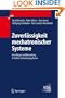 Zuverlässigkeit mechatronischer Systeme: Grundlagen und Bewertung in fr�1/4hen Entwicklungsphasen (VDI-Buch) (German Edition)