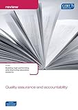 Building high-performing and improving education systems. Quality assurance and accountability : review