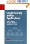 Credit Scoring & Its Applications (Monographs on Mathematical Modeling and Computation)