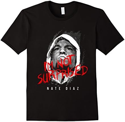 Men's I'm Not Surprised - N-ate D-iaz T-Shirt Small Black