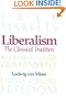 Liberalism: The Classical Tradition