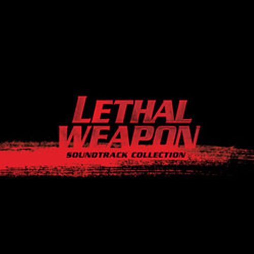 Ost: Lethal Weapon Soundtrack Original Soundtrack