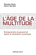 Picture of L'âge de la multitude: Entreprendre et gouverner après la révolution numérique