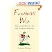 Football Wit: Quips and Quotes for the Football Fanatic (Wit)