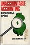 Unaccountable Accounting: Games Accountants Play