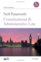 Constitutional and Administrative Law (Core Texts Series)