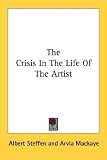  : The Crisis In The Life Of The Artist