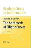 The Arithmetic of Elliptic Curves (Graduate Texts in Mathematics)
