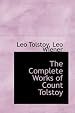 The Complete Works of Count Tolstoy