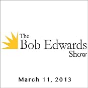 The Bob Edwards Show, George Saunders, March 11, 2013 | [Bob Edwards]