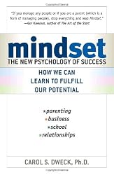 Mindset: The New Psychology of Success