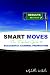 Smart Moves: The Insider's Guide To Successful Channel Promotions by Michelle Kabele