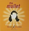 The Mullet: Hairstyle of the Gods