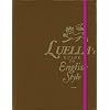Luella's Guide to English Style