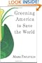 Greening America to Save the World
