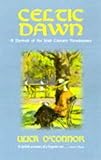 Celtic dawn : a portrait of the Irish literary renaissance