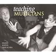 Teaching Musicians: A Photographer's View into the Art of Music Teaching