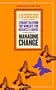 Managing Change (Lessons Learned) (Lessons Learned)