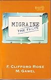 Migraine : the facts
