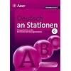 Deutsch an Stationen: �bungsmaterial zu den Kernthemen der Bildungsstandards. Klasse 6. Mit Kopiervorlagen