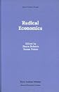Radical Economics (Recent Economic Thought)