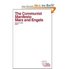 The Communist Manifesto: With Selections from the Eighteenth Brumaire of Louis Bonaparte and Capital by Karl Marx (Yu Liang Ts'ung Shu)