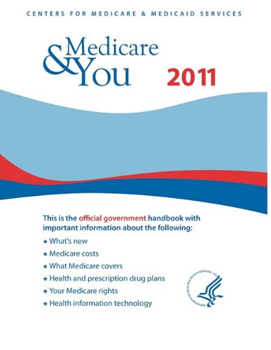 Medicare and You