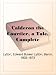 Calderon the Courtier, a Tale, Complete