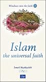 Islam the Universal Faith (Windows onto the Faith series)