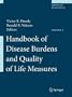 Handbook of Disease Burdens and Quality of Life Measures