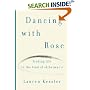 Dancing with Rose: Finding Life in the Land of Alzheimer's