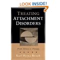 Treating Attachment Disorders: From Theory to Therapy