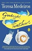 Goodnight Tweetheart