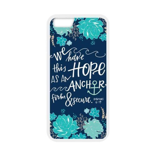 Bible Verse iPhone 6 Case,Apple iPhone 6 Case Slim Fit Skin Cover With Bible Verse Quote,We have this hope, Hebrew 619