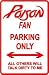 POISON PARKING ONLY rock street sign