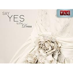 Say Yes To the Dress: Season 1