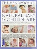 The Handbook of Natural Baby & Childcare