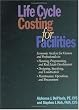 Life Cycle Costing for Facilities (RSMeans)