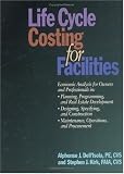 Life Cycle Costing for Facilities
